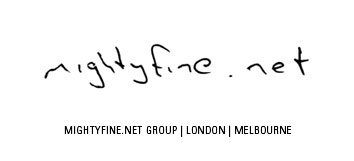 Mightyfine.net Group | London | Melbourne